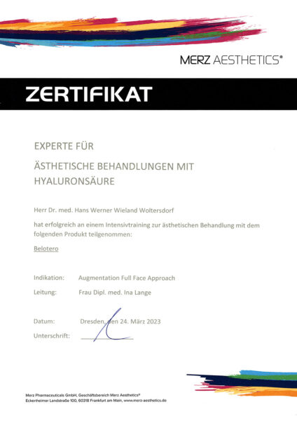 Dr. med. Wieland Woltersdorf: Zertifikat: Experte für ästhetische Behandlung mit Hyaluronsäure (Merz Aesthetics)(Dresden, 24.03.2023)